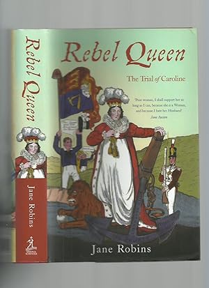 Rebel Queen: The Trial of Caroline