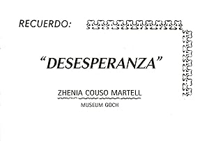 Bild des Verkufers fr Zhenia Couso Martell - Recuerdo: "Desesperanza". Begleitband zur Ausstellung im Museum Goch 2006/07 zum Verkauf von Paderbuch e.Kfm. Inh. Ralf R. Eichmann
