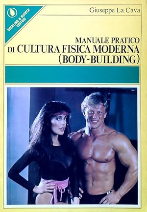 Immagine del venditore per Manuale pratico di cultura fisica moderna (Body-building) venduto da Librodifaccia