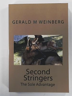 Bild des Verkufers fr Second Stringers - The Sole Advantage zum Verkauf von Leserstrahl  (Preise inkl. MwSt.)