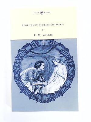 Bild des Verkufers fr Legendary Stories Of Wales - Illustrated by Honor Appleton zum Verkauf von Leserstrahl  (Preise inkl. MwSt.)