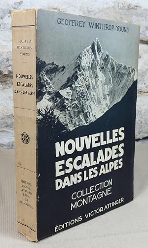 Imagen del vendedor de Nouvelles escalades dans les Alpes 1910-1914. a la venta por Latulu