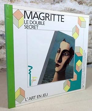 Image du vendeur pour Magritte. Le double secret. mis en vente par Latulu