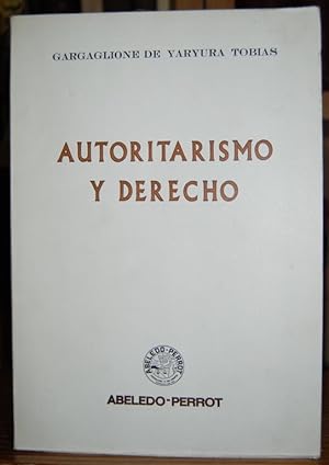 Seller image for AUTORITARISMO Y DERECHO for sale by Fbula Libros (Librera Jimnez-Bravo)