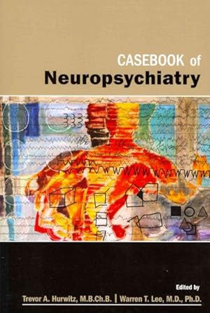 Imagen del vendedor de Casebook of Neuropsychiatry a la venta por GreatBookPrices
