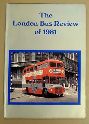 The London Bus Review of 1981