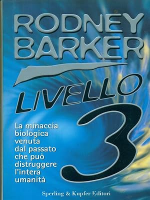 Bild des Verkufers fr Livello 3 zum Verkauf von Librodifaccia