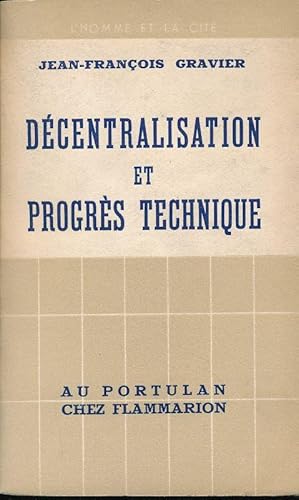 Seller image for Dcentralisation et progrs technique for sale by LIBRAIRIE GIL-ARTGIL SARL