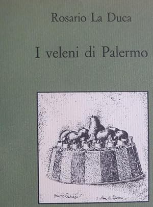 Immagine del venditore per I veleni di Palermo.: Introduzione di Leonardo Sciascia. Biblioteca siciliana di storia e letteratura. Quaderni; 36. venduto da Studio Bibliografico Adige