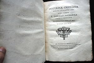 dottrina cristiana spiegata in 4 libri + compendio della dottrina cristiana