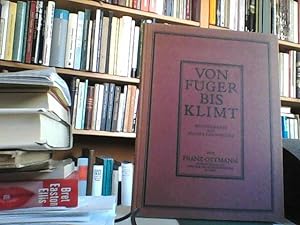 Von Füger bis Klimt. Die Malerei des 19. Jahrhunderts in Meisterwerken aus Wiener Privatbesitz.