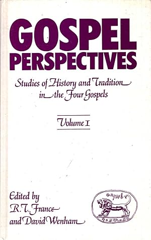 Seller image for Gospel Perspectives : Studies in History and Tradition in the Four Gospels : Volume I for sale by Pendleburys - the bookshop in the hills