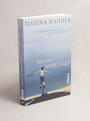 Bild des Verkufers fr Meine erste Lge : Roman / Marina Mander. Aus dem Ital. von Ulrich Hartmann zum Verkauf von Versandantiquariat Buchegger