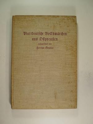 Plattdeutsche Volksmärchen aus Ostpreussen