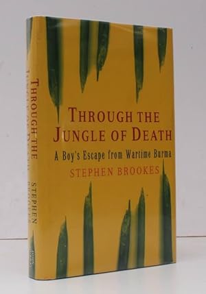 Seller image for Through the Jungle of Death. A Boy's Escape from Wartime Burma. NEAR FINE COPY IN UNCLIPPED DUSTWRAPPER for sale by Island Books