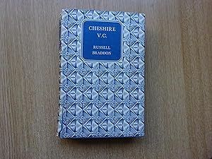 Seller image for Cheshire V.C. : A Story of War and Peace for sale by J R Wright