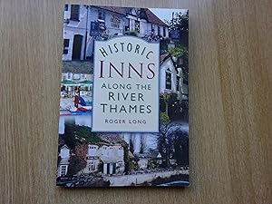 Bild des Verkufers fr Historic Inns Along the River Thames zum Verkauf von J R Wright