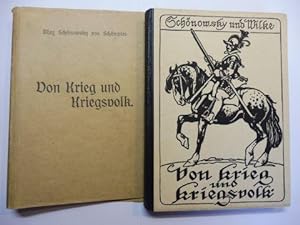 Von Krieg und Kriegsvolk. Skizzen zur Entwicklung der österreichischen Wehrmacht von Hauptmann Ma...