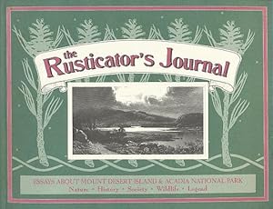 Imagen del vendedor de The Rusticator's Journal Essays about Mount Desert Island & Acadia National Park a la venta por Bookshelf of Maine