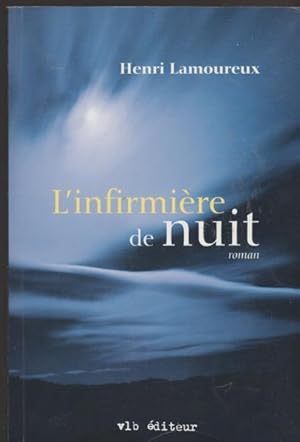 Image du vendeur pour L Infirmiere de Nuit mis en vente par Livres Norrois