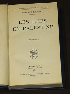 Bild des Verkufers fr Les Juifs en Palestine. Avec une carte. zum Verkauf von Librera Urbe