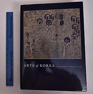 Imagen del vendedor de Arts of Korea: The Metropolitan Museum of Art a la venta por Mullen Books, ABAA