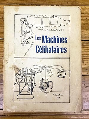 Image du vendeur pour Les Machines Clibataires. mis en vente par Chaco 4ever Books