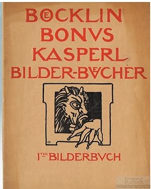 Der hohle Zahn Böcklin-Bonus Kasperl Bilder-Bücher, 1. Bilderbuch