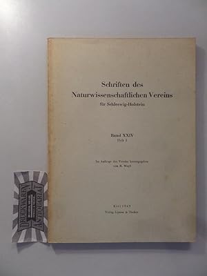 Image du vendeur pour Schriften des Naturwissenschaftlichen Vereins fr Schleswig-Holstein. Band XXIV. Heft 1. mis en vente par Druckwaren Antiquariat