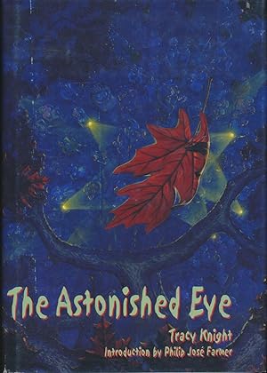 Seller image for The Astonished Eye SIGNED limited edition for sale by DreamHaven Books
