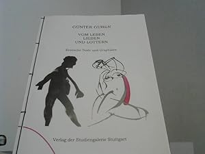 Bild des Verkufers fr Vom Leben Leiben und Lottern Erotische Texte und Graphiken sowie Farbtafeln und Nachstze von Klaus Bushoff. zum Verkauf von BuchKaffee Vividus e.K.