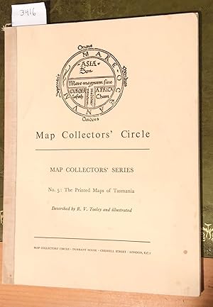 MAP COLLECTORS' CIRCLE No. 5 (1 issue) The Printed Maps of Tasmania