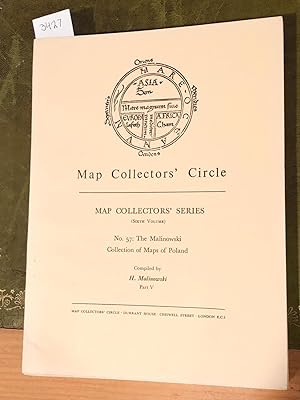 MAP COLLECTORS' CIRCLE No. 57 (1 issue) The Malinowski Collection of Maps of Poland Part V.