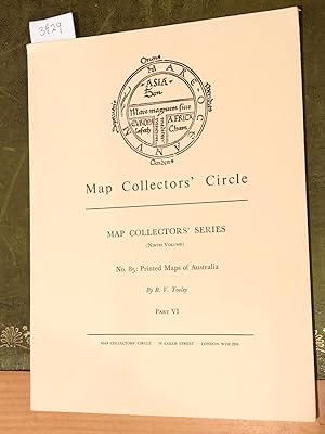 Seller image for MAP COLLECTORS' CIRCLE No. 85 (1 issue) Printed Maps of Australia Part VI for sale by Carydale Books