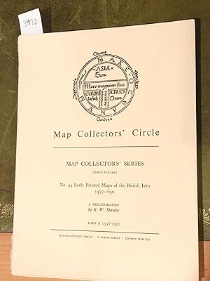 MAP COLLECTORS' CIRCLE No. 94 (1 issue) Early Printed Maps of the British Isles Part II 1556- 1592