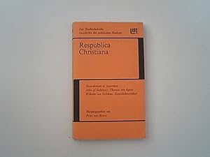 Bild des Verkufers fr Respublica Christiana. Politisches Denken des orthodoxen Christentums im Mittealter. Sacerdotium ac imperium. John of Salisbury. Thomas von Aquin. Wilhelm von Ockham. Konzilstheoretiker. zum Verkauf von Antiquariat Bookfarm