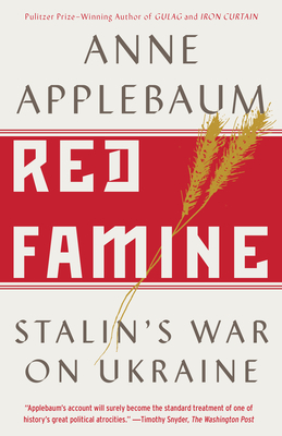 Bild des Verkufers fr Red Famine: Stalin's War on Ukraine (Paperback or Softback) zum Verkauf von BargainBookStores