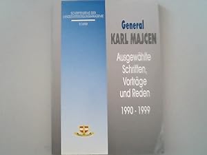 Bild des Verkufers fr Ausgewhlte Schriften, Vortrge und Reden : 1990-1999. Schriftenreihe der Landesverteidigungsakademie. zum Verkauf von Antiquariat Bookfarm