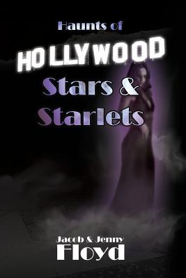 Imagen del vendedor de Haunts of Hollywood Stars and Starlets (Paperback or Softback) a la venta por BargainBookStores