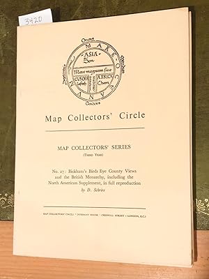 Seller image for MAP COLLECTORS' CIRCLE No. 27 (1 issue) Bickham's Birds Eye County Views and the British Monarchy including the North American Supplement for sale by Carydale Books