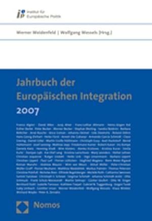 Bild des Verkufers fr Jahrbuch der Europischen Integration 2007 zum Verkauf von Antiquariat Bookfarm