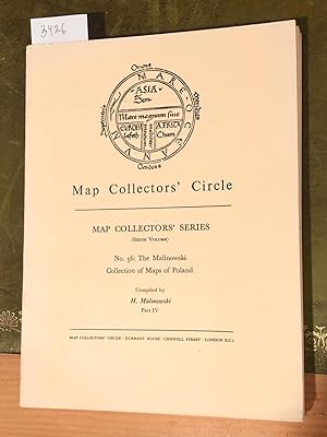 MAP COLLECTORS' CIRCLE No. 56 (1 issue) The Malinowski Collection of Maps of Poland Part IV