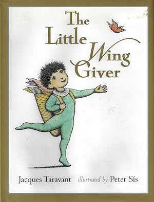Image du vendeur pour Little Wing Giver, The mis en vente par E. M. Maurice Books, ABAA