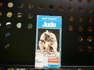 Bild des Verkufers fr Sportcompact Judo: Fundierte Information fr Einsteiger und Aktive zum Verkauf von Antiquariat im Kaiserviertel | Wimbauer Buchversand