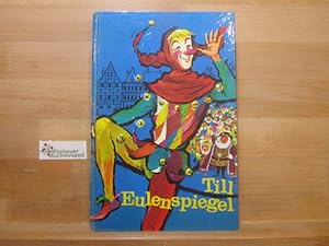 Bild des Verkufers fr Till Eulenspiegel und seine lustigen Streiche zum Verkauf von Antiquariat im Kaiserviertel | Wimbauer Buchversand
