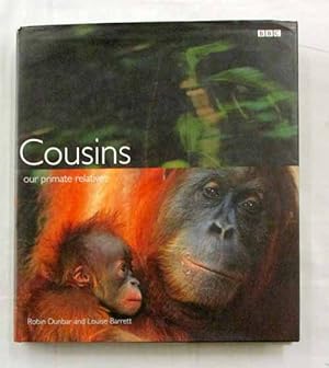 Imagen del vendedor de Cousins. Our Primate Relatives. a la venta por Adelaide Booksellers