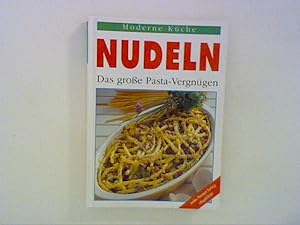 Bild des Verkufers fr Nudeln - Das groe Pasta-Vergngen zum Verkauf von ANTIQUARIAT FRDEBUCH Inh.Michael Simon