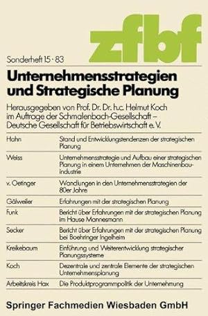 Unternehmensstrategien und strategische Planung : Erfahrungen u. Folgerungen. hrsg. von Helmut Ko...