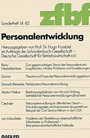 Personalentwicklung. hrsg. von Hugo Kossbiel im Auftr. d. Schmalenbach-Ges., Dt. Ges. für Betrieb...