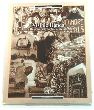 Bild des Verkufers fr Visible Hands: Taking Responsibility for Social Development zum Verkauf von PsychoBabel & Skoob Books